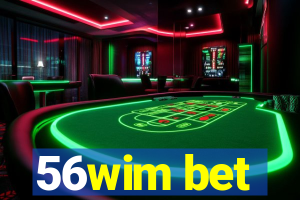 56wim bet